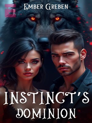 cover image of Instinct's Dominion